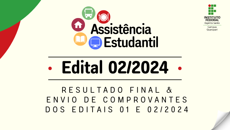 Divulgado o Resultado Final do Edital 02/2024 da Assistência Estudantil