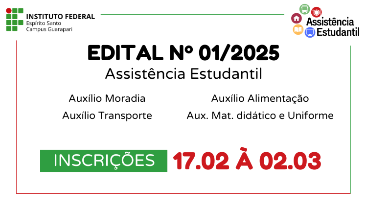 Edital 01/2025 - Assistência Estudantil