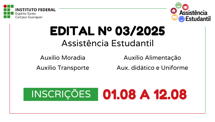 Edital 03/2025 - Assistência Estudantil